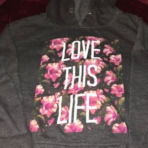 Love this life hoodie